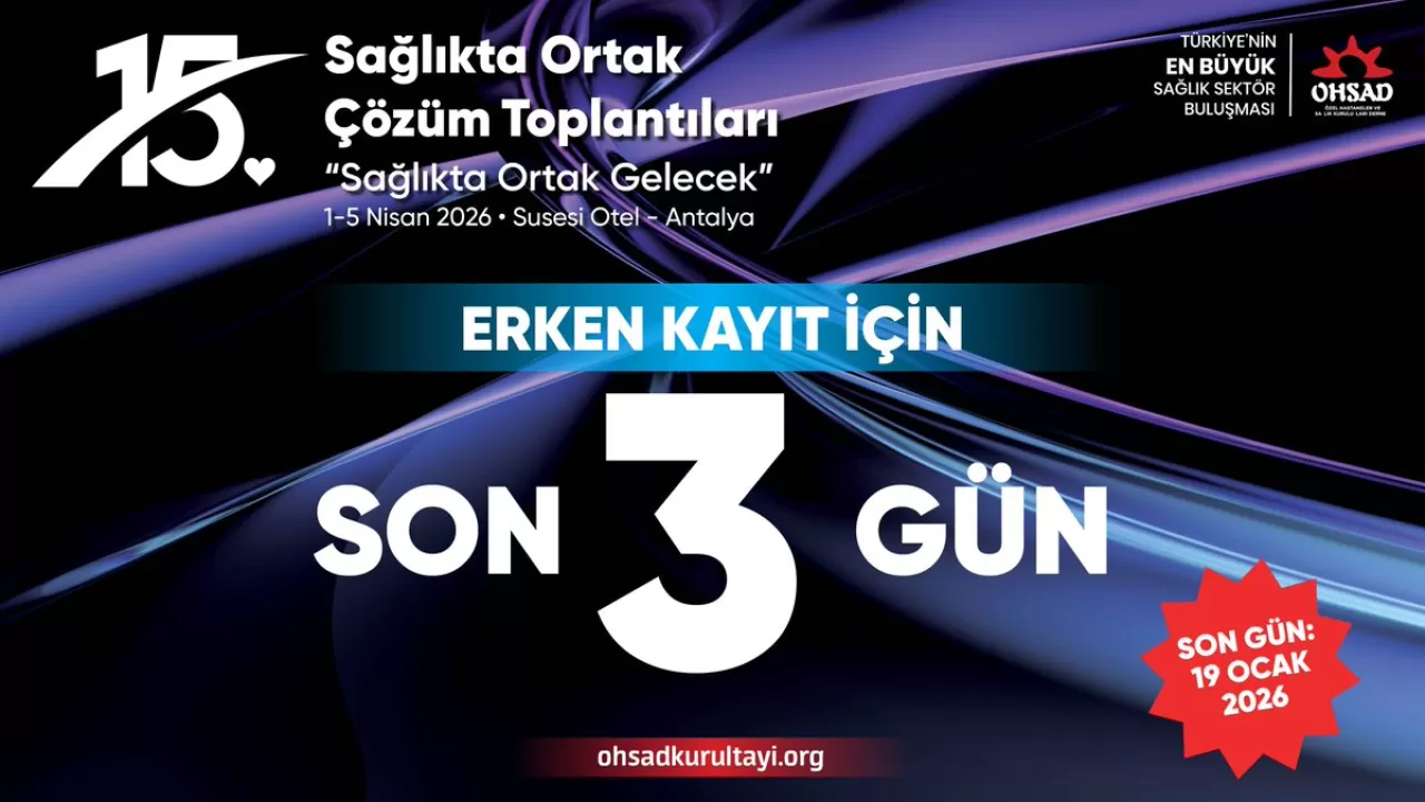 15. OHSAD Kurultayı Nisan 2026'da Antalya'da Düzenleniyor