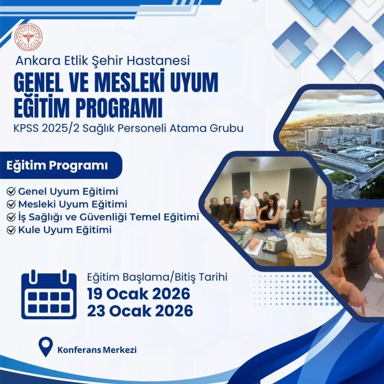 Ankara Etlik Şehir Hastanesi'nde Sağlık Çalışanları İçin Uyum Eğitimi