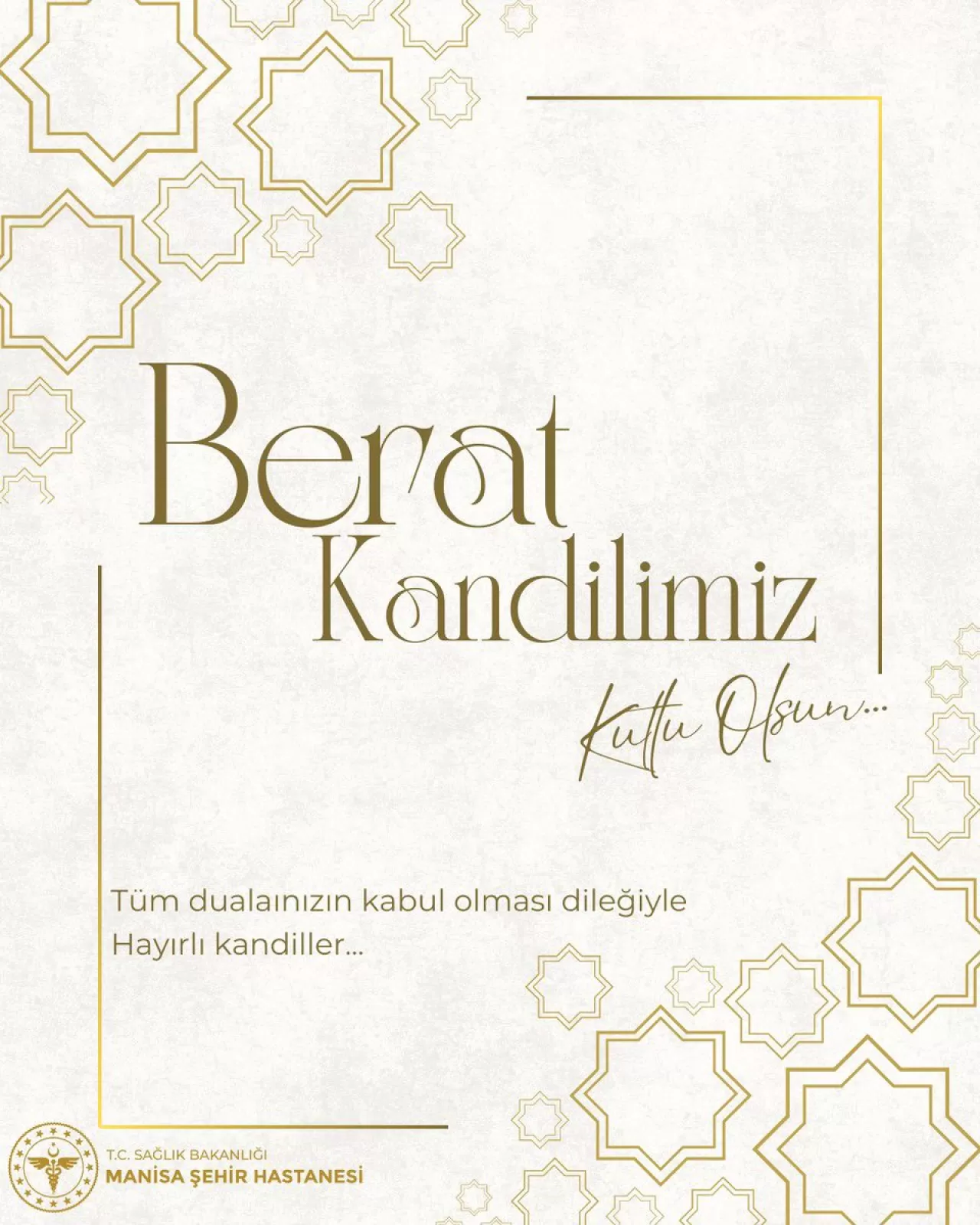 Manisa Şehir Hastanesi Başhekimi'nden Berat Kandili Mesajı