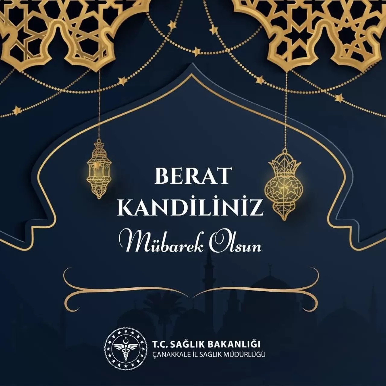 Gelibolu İlçe Sağlık Müdürlüğü'nden Berat Kandili Mesajı