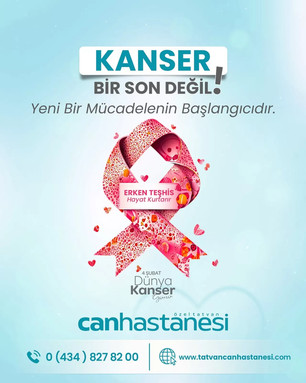 4 Şubat Dünya Kanser Günü'nde Erken Tanının Hayat Kurtaran Önemi Vurgulandı