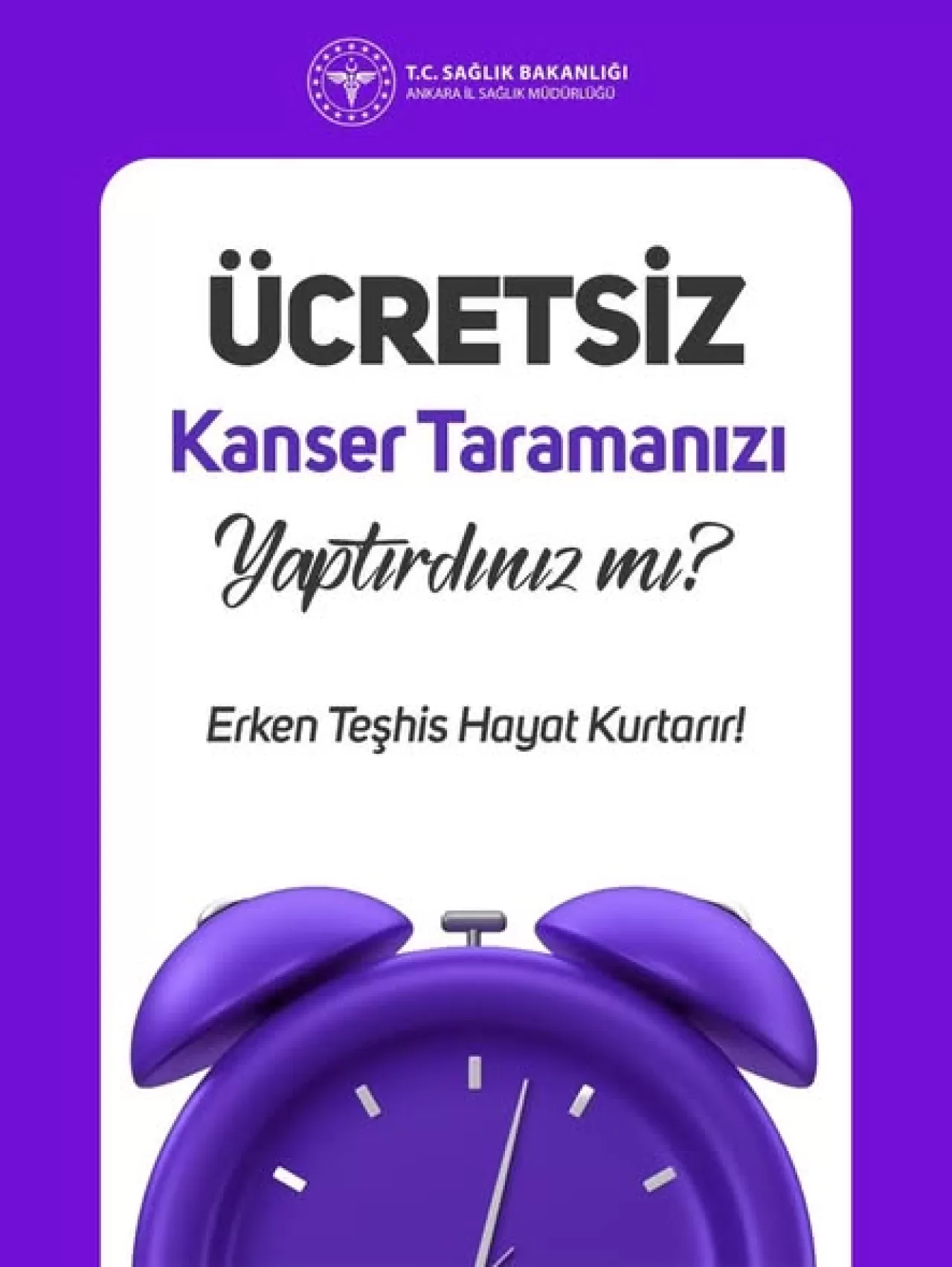 Ankara'da Ücretsiz Kanser Taramaları: Erken Teşhis Hayat Kurtarır