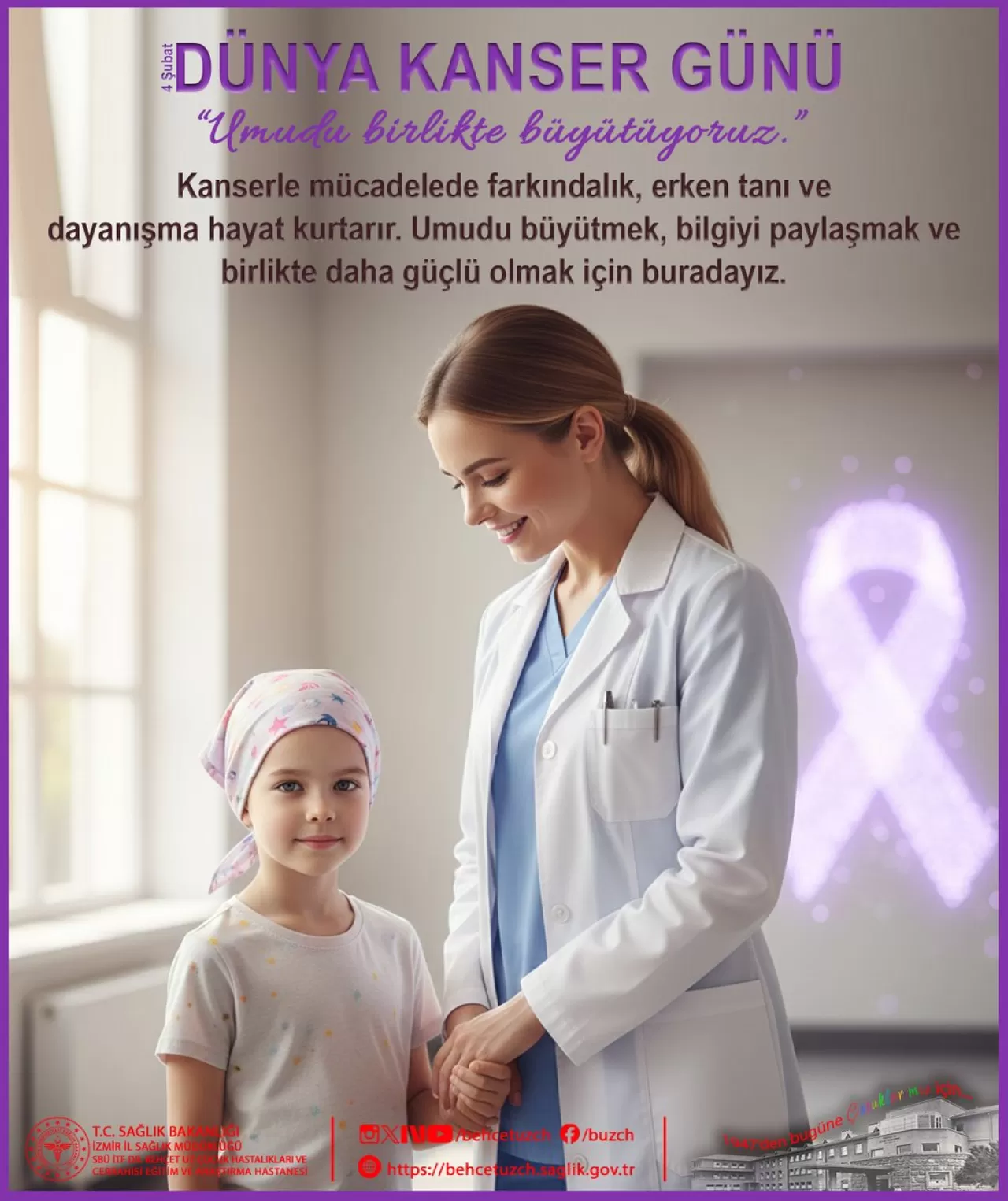 Dr. Behçet Uz Çocuk Hastanesi'nden Dünya Kanser Günü'nde Anlamlı Çağrı: Umudu Büyütüyoruz