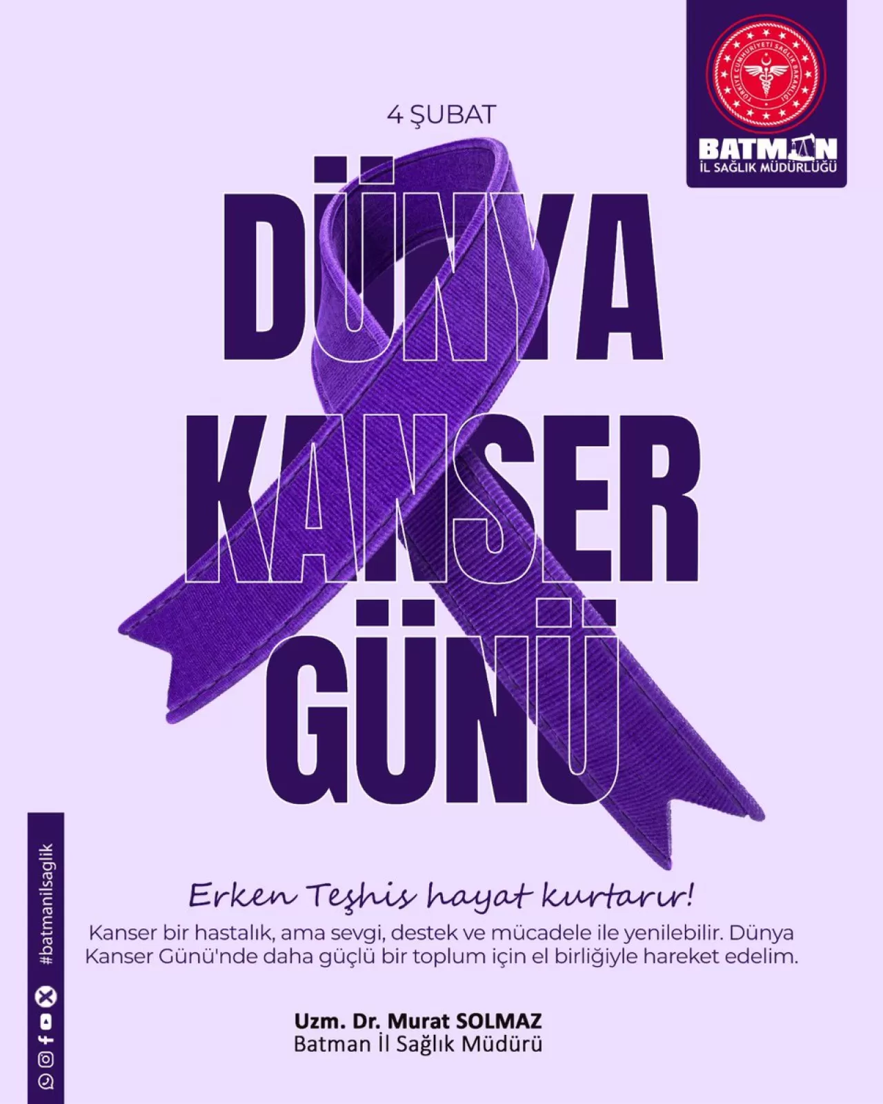 Batman'da Kanserle Mücadele: Erken Tanı Hayat Kurtarır