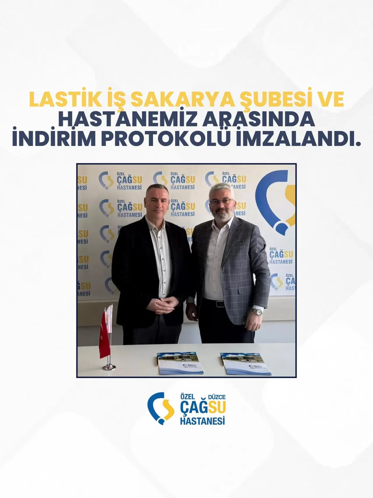 Lastik İş Sakarya Şubesi Çalışanları, Düzce Çağsu Hastanesi'nde İndirimli Hizmet Alacak