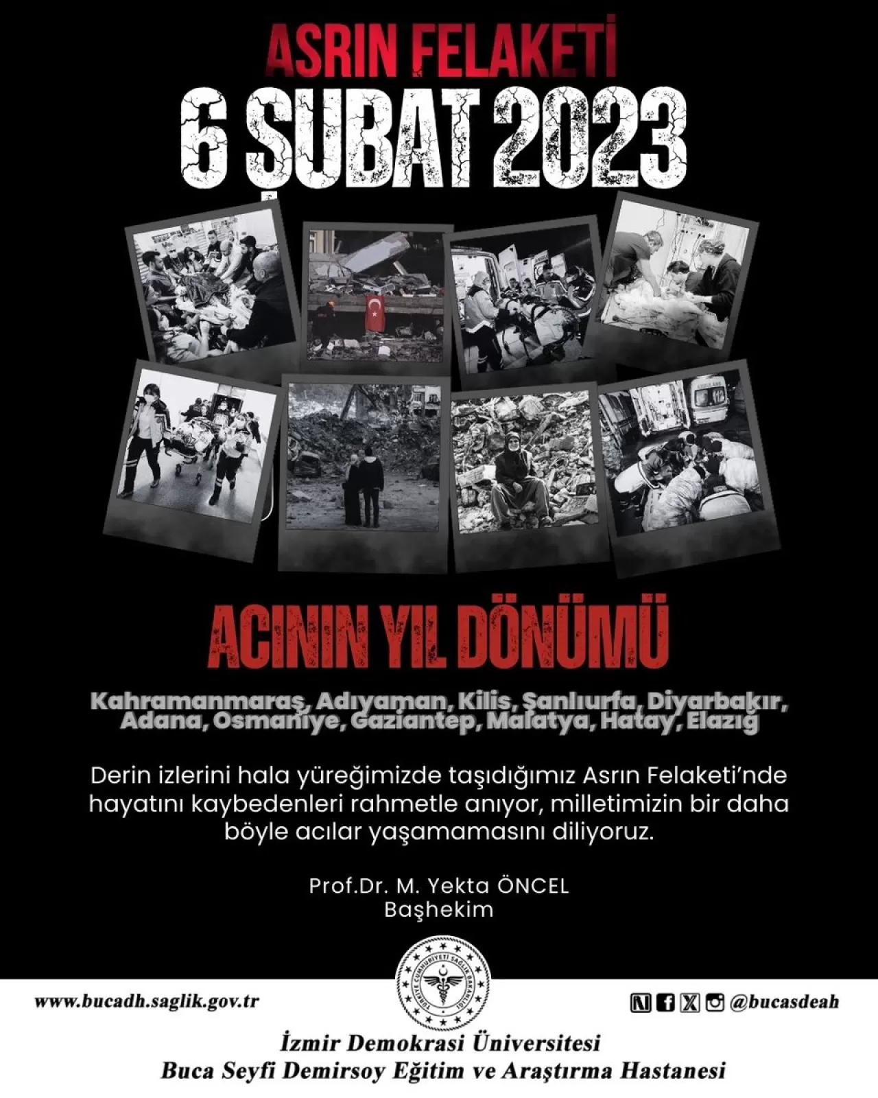 Buca Seyfi Demirsoy Hastanesi'nden 6 Şubat Depremleri Anma Mesajı