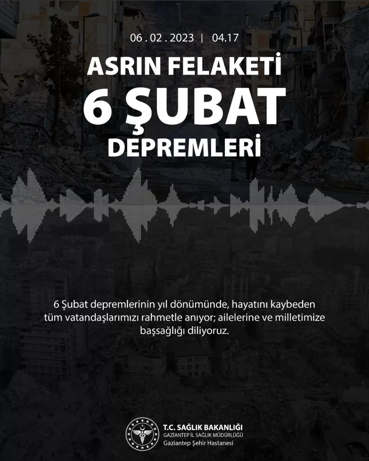 Gaziantep'te 6 Şubat Depremlerinin Yıl Dönümünde Anma Töreni