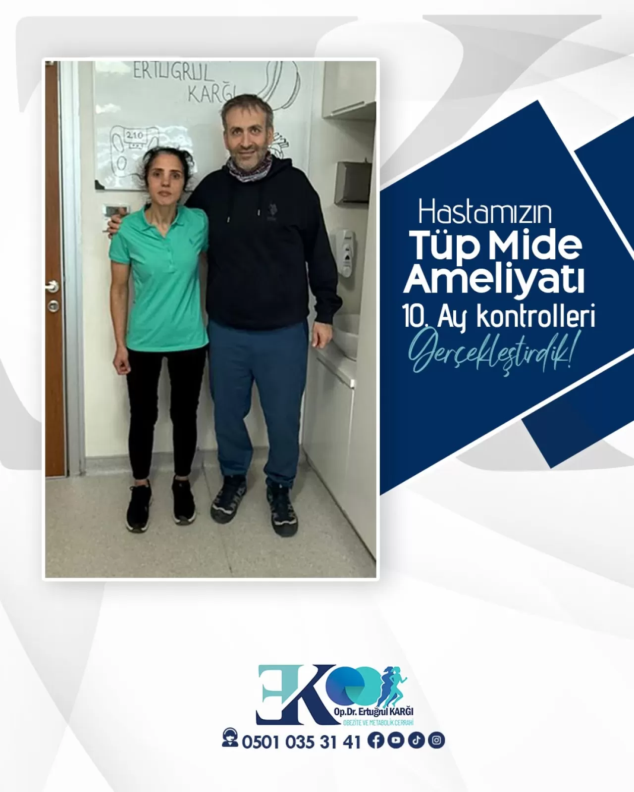 Tüp Mide Ameliyatı Sonrası 10. Ayda Başarılı Kontroller