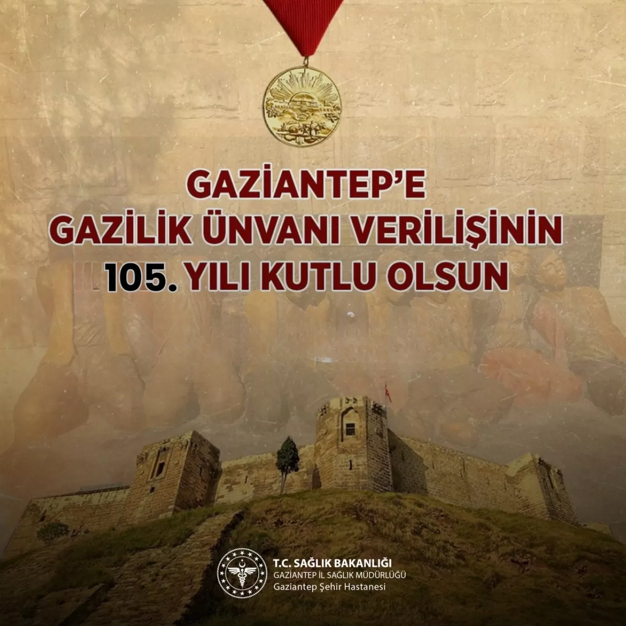 Gaziantep'in Gazilik Unvanının 105. Yılı Kutlanıyor