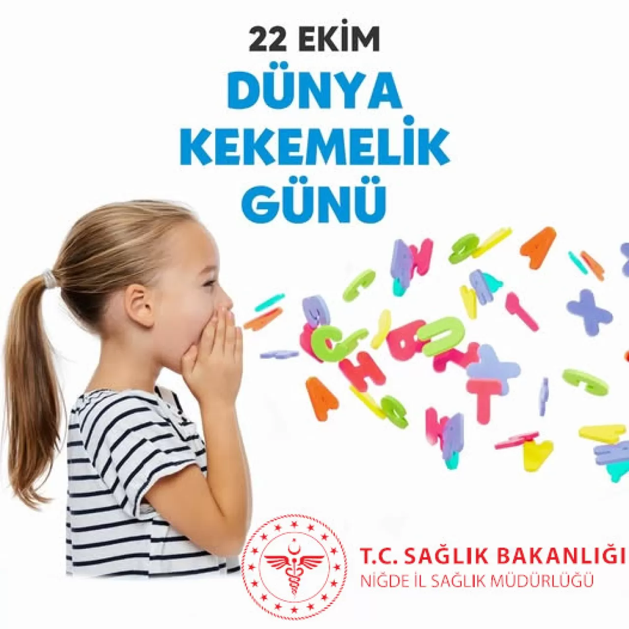 Niğde'de 22 Ekim Dünya Kekemelik Günü: 