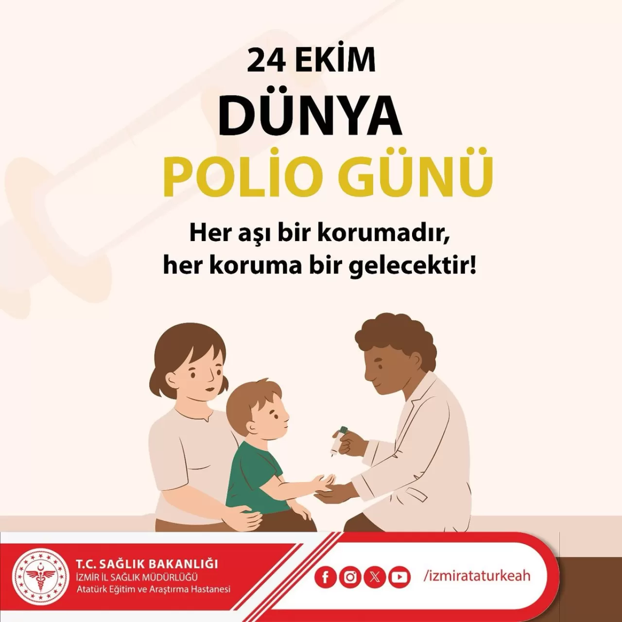 İzmir Atatürk Eğitim ve Araştırma Hastanesi'nden Polio Açıklaması