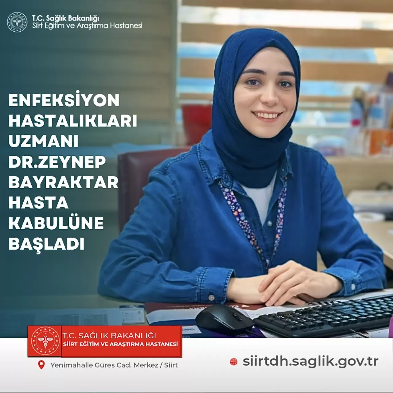 Siirt Eğitim ve Araştırma Hastanesi'ne Yeni Enfeksiyon Hastalıkları Uzmanı