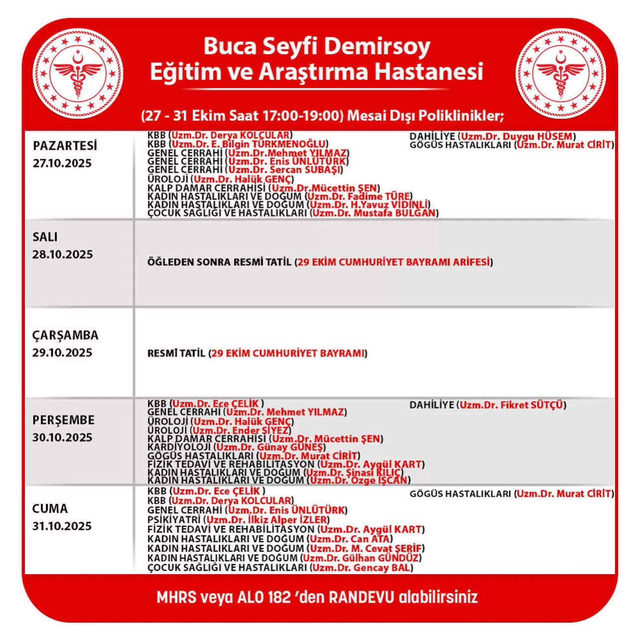 Buca Seyfi Demirsoy Hastanesi'nde 31 Ekim Mesai Dışı Poliklinik Hizmetleri