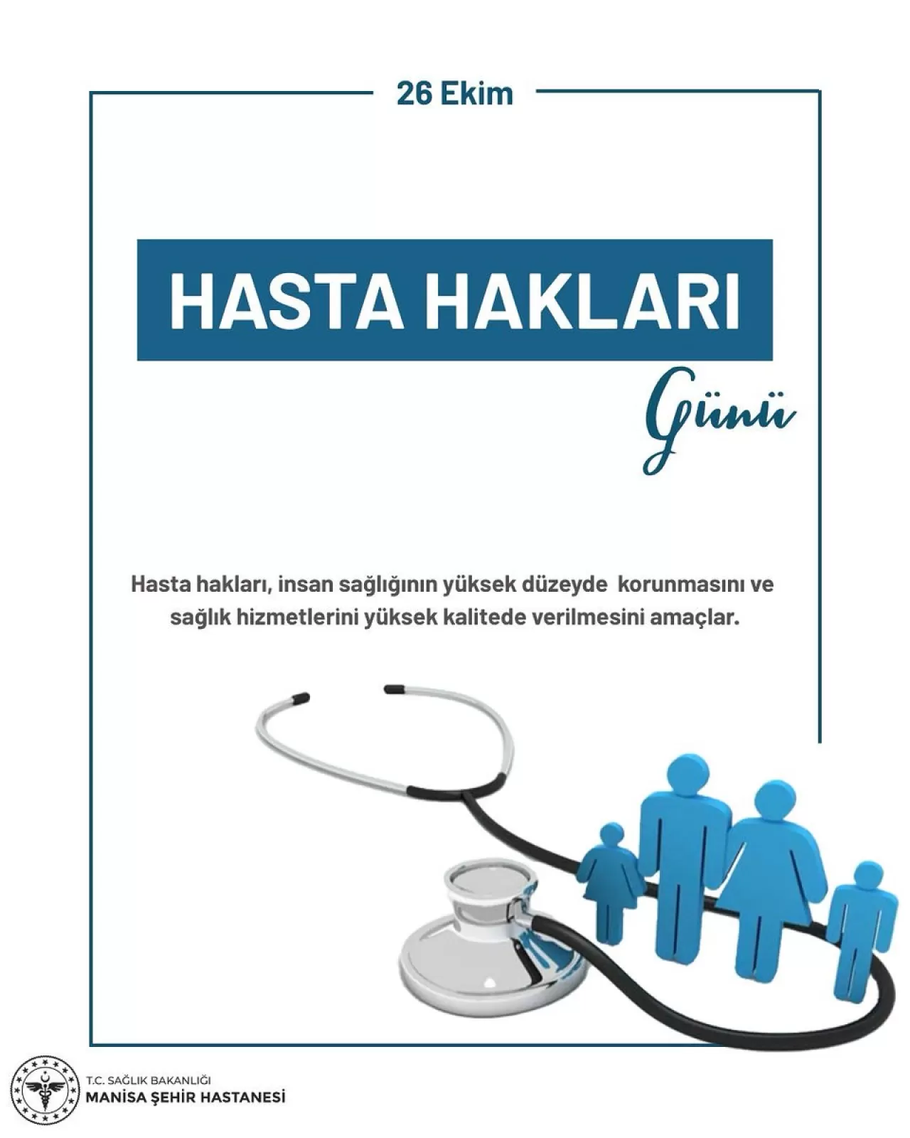 Manisa Şehir Hastanesi'nde 26 Ekim Hasta Hakları Günü Kutlandı