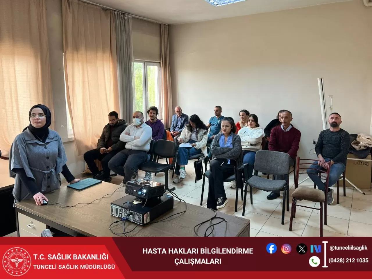 Tunceli'de Hasta Hakları Bilgilendirme Çalışması Yapıldı