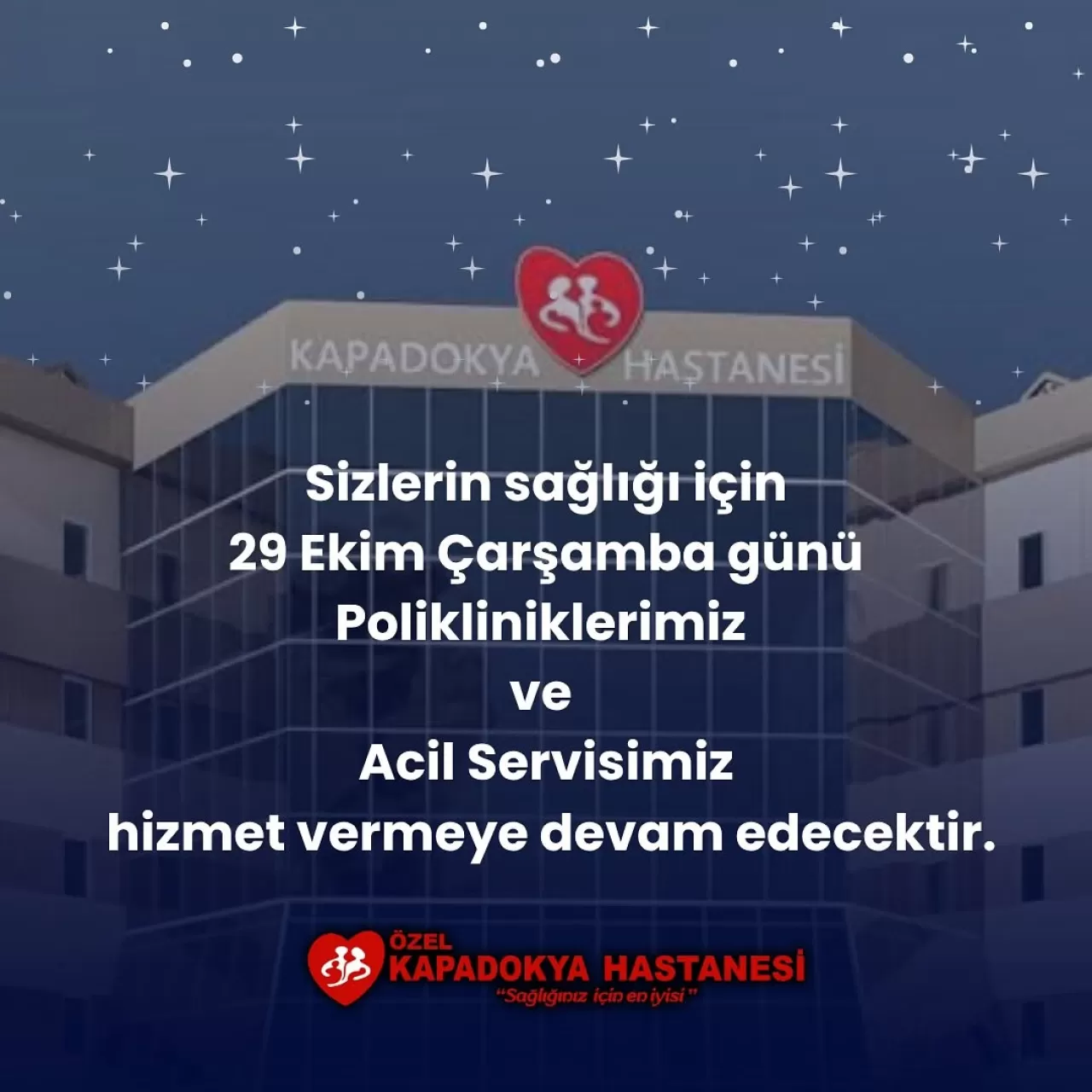 Özel Kapadokya Hastanesi 29 Ekim Cumhuriyet Bayramı'nda Hizmet Verecek