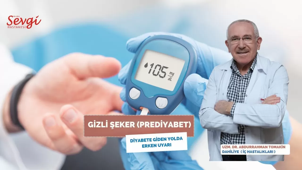 Gizli Şeker (Prediyabet) Nedir? Diyabet Riskine Karşı Erken Önlem Alın