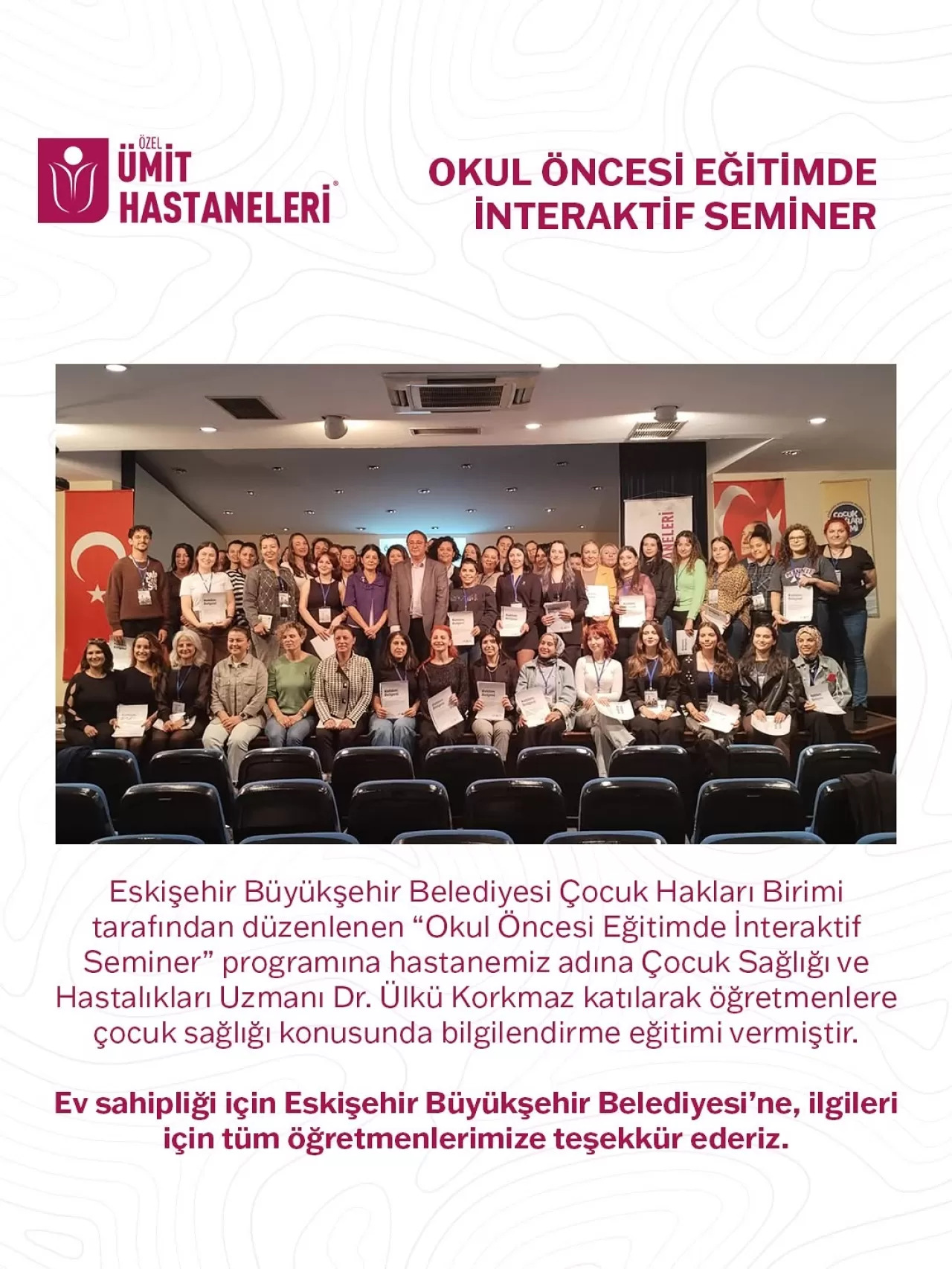 Eskişehir'de Öğretmenlere Çocuk Sağlığı Eğitimi Verildi