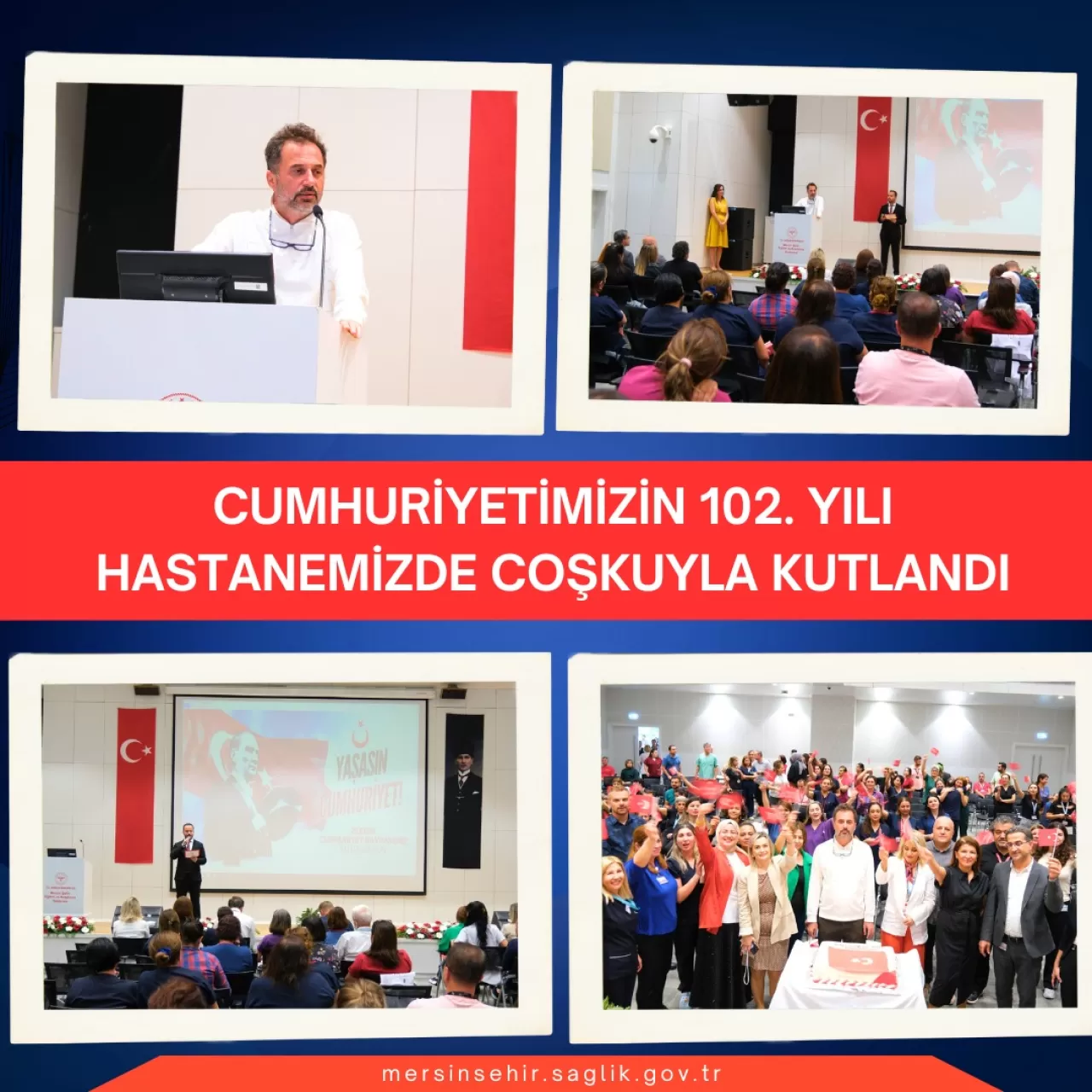 Mersin Şehir Hastanesi'nde Cumhuriyet Coşkusu