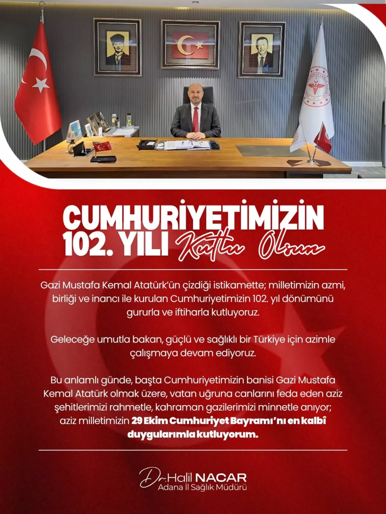 Adana İl Sağlık Müdürü Halil Nacar'dan Cumhuriyet Bayramı Mesajı