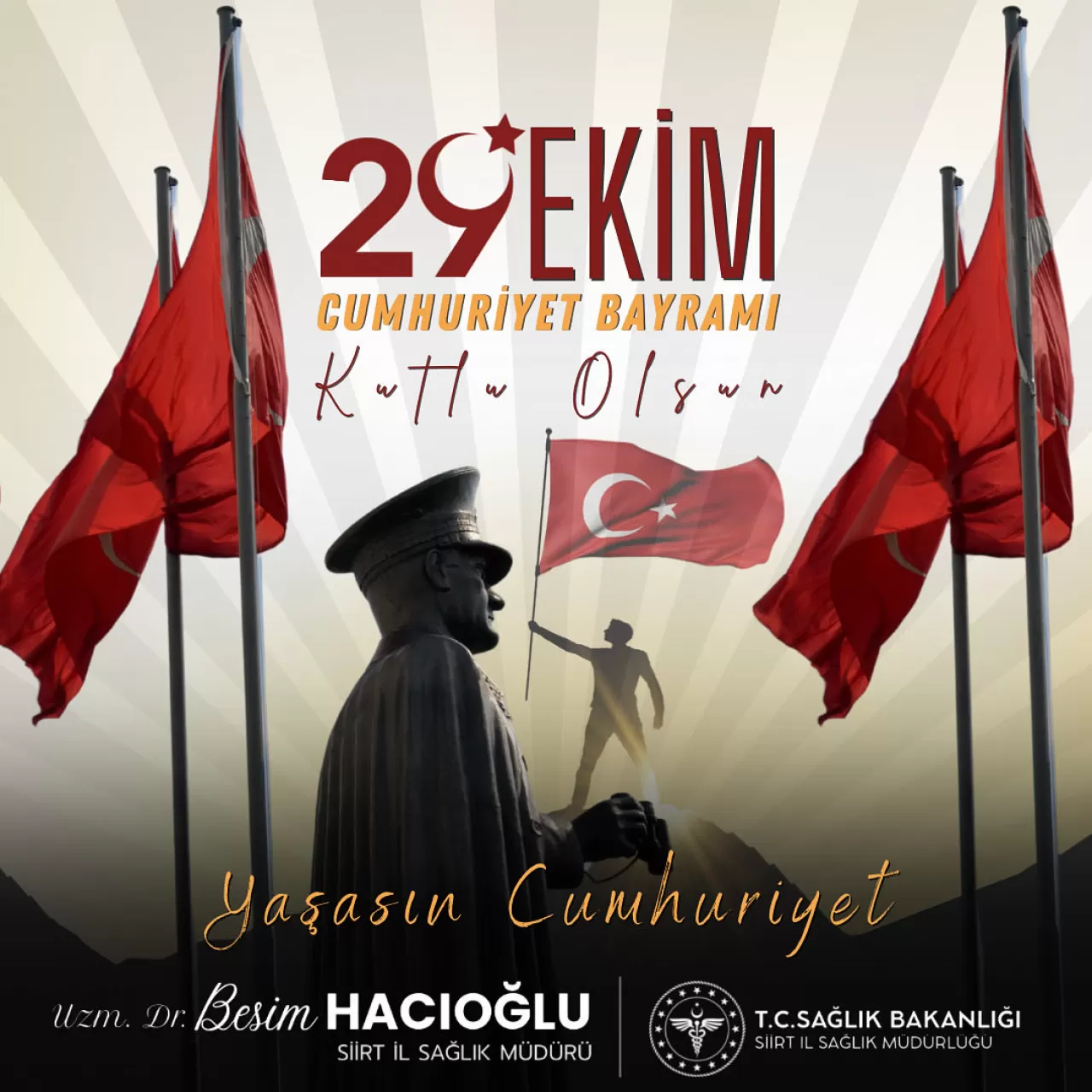 Siirt İl Sağlık Müdürlüğü'nden 29 Ekim Cumhuriyet Bayramı Mesajı