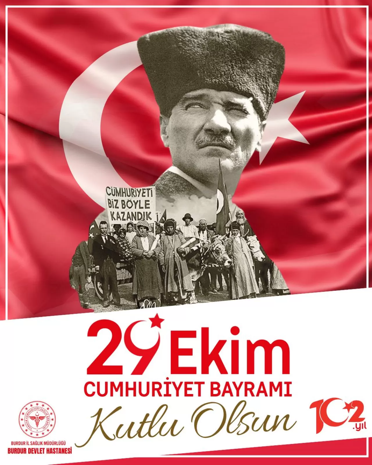 Burdur Devlet Hastanesi'nden 29 Ekim Cumhuriyet Bayramı Mesajı