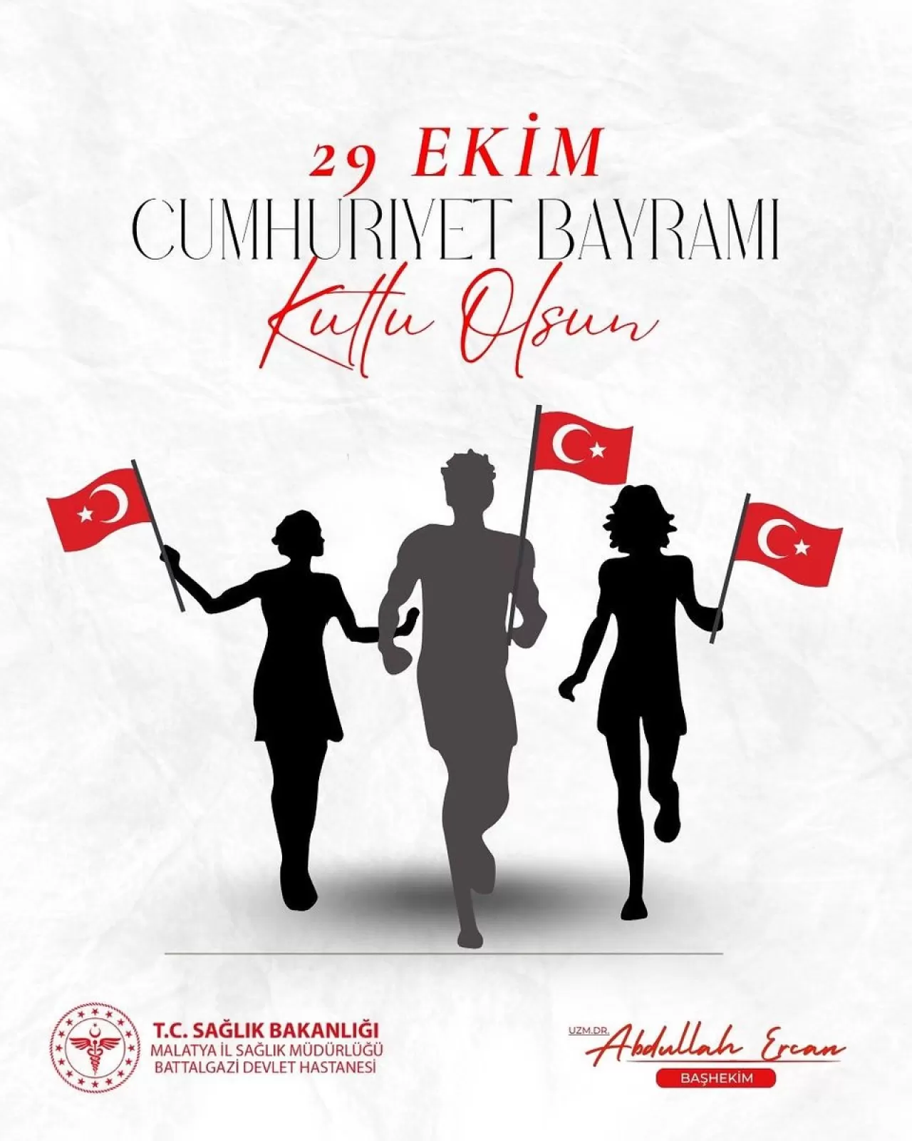 Battalgazi Devlet Hastanesi'nden 29 Ekim Cumhuriyet Bayramı Mesajı