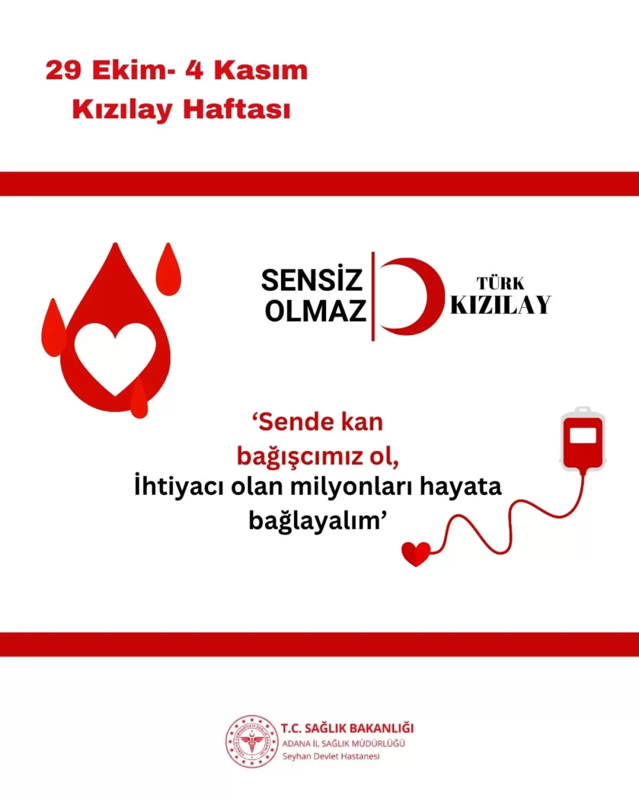 Seyhan Devlet Hastanesi'nde Kızılay Haftası Kutlamaları ve Kan Bağışı Kampanyası