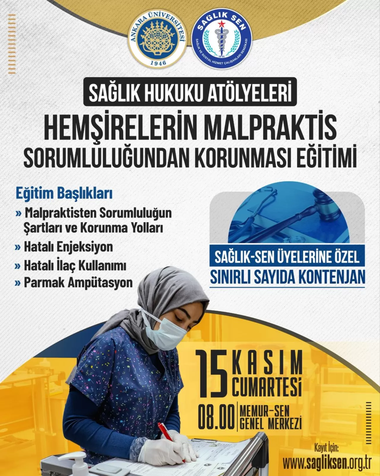 Sağlık-Sen ve Ankara Üniversitesi'nden Hemşirelere Özel Malpraktis Eğitimi